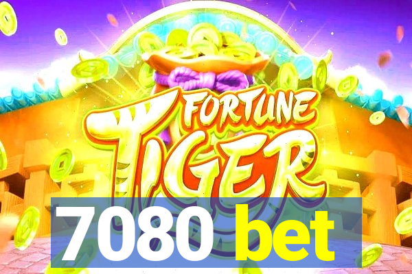 7080 bet